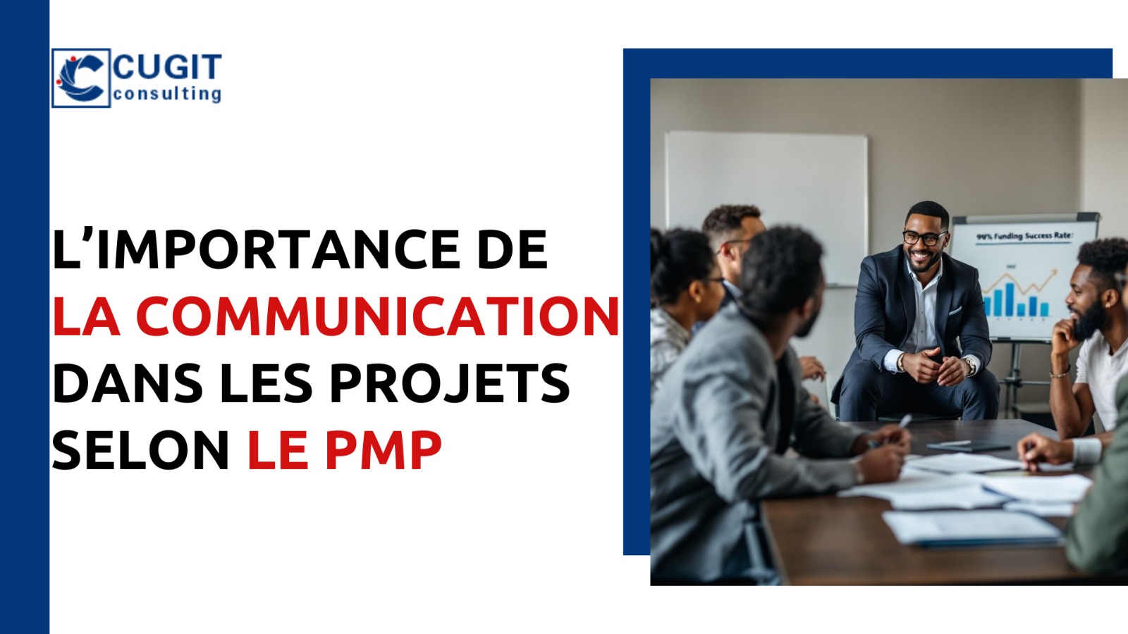 L'importance de la communication dans les projet selon le PMP