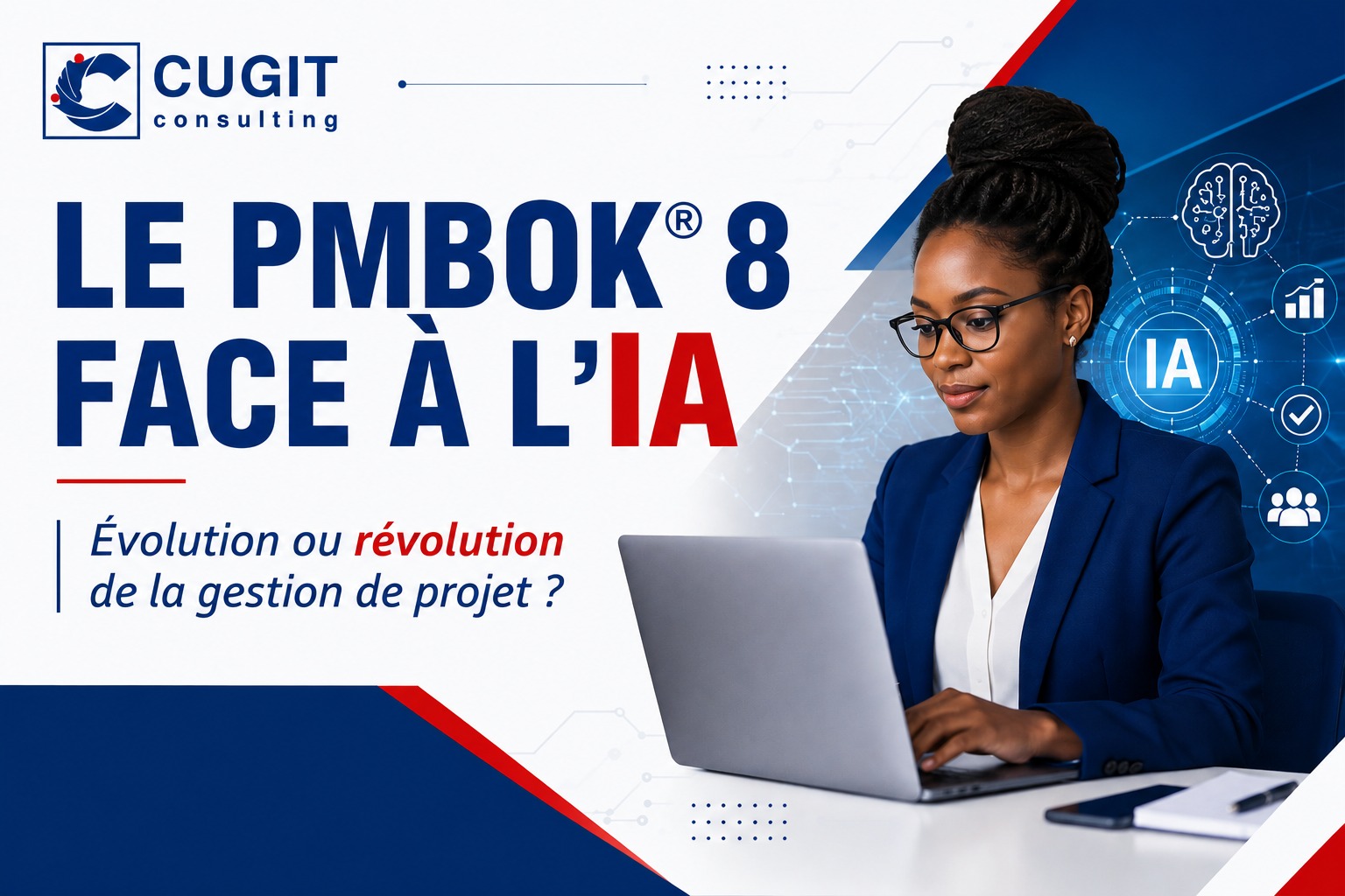 Le PMBOK 8 face à l’IA : évolution ou révolution de la gestion de projet ?