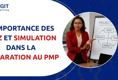 Importance des  quiz et simulation dans la préparation au PMP