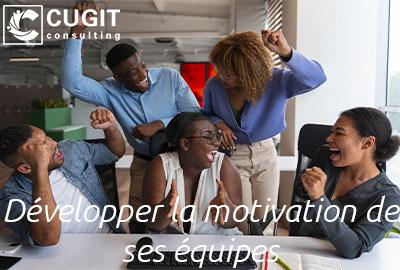 Développer la motivation de son équipe